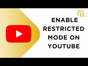 How to Enable Restricted Mode on YouTube
