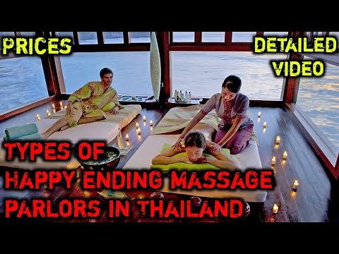5 Types Of Happy Ending Massage Parlours In Thailand | Thai Massages | RedLightDays