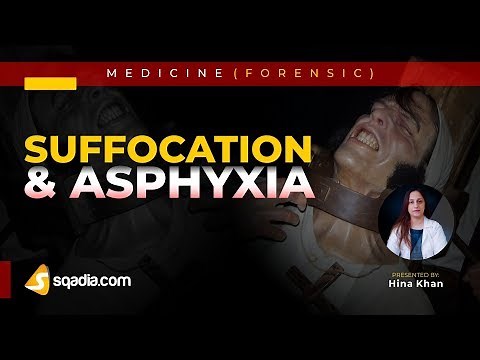 Suffocation and Asphyxia (sqadia.com - Medical Lectures)