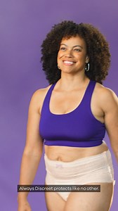 If you’re worried about your protection, it’s not the right protection. Get up to zero leaks with Always Discreet. | Always Discreet