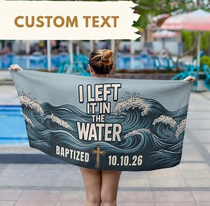 Adult Baptism Towel, I Left It in the Water, Personalized Baptism Gift, Custom Adult Baptism Gifts, Christian Present - Etsy UK