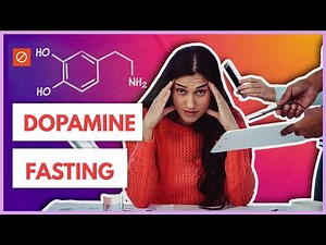 DOPAMINE FASTING 2.0