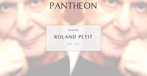 Roland Petit Biography | Pantheon