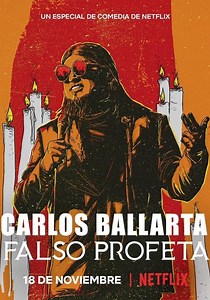 Carlos Ballarta: Falso Profeta - película: Ver online