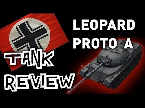 World of Tanks || Leopard Prototyp A - Tank Review