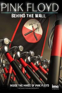 Pink Floyd: Behind the Wall - Movie