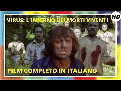Virus: L'inferno dei morti viventi | HD | Horror | Action | Film Completo in Italiano