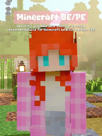 Cute and Amazing Texture Pack and Addons for Minecraft PE/Bedrock 1.21
