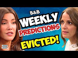 Bold and the Beautiful Weekly Predictions: Steffy Evicts Mom & Taylor Risks it All! | Soap Dirt