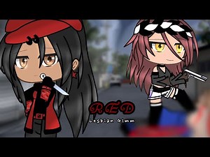 || Red || Lesbian GLMM (Lesbian Love Story) Lesbian Love/Girls Love || Itz•Kaylee ||