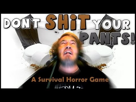 Don't Shit Your Pants: King Of Shitting!