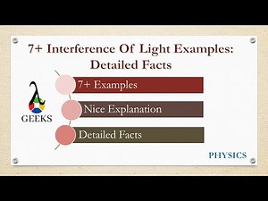7+ Interference Of Light Examples: Detailed Facts
