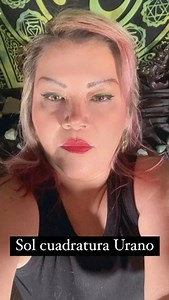 14K views · 592 reactions | Sol cuadratura Urano, Cambios en el ámbito familiar #gitanaperla #tarot #astrology | Gitana Perla Asesora Esotérica | Facebook