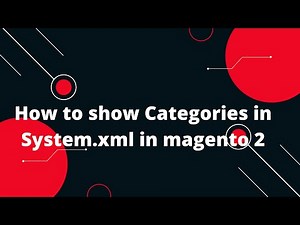 How to show Categories in System.xml in magento 2