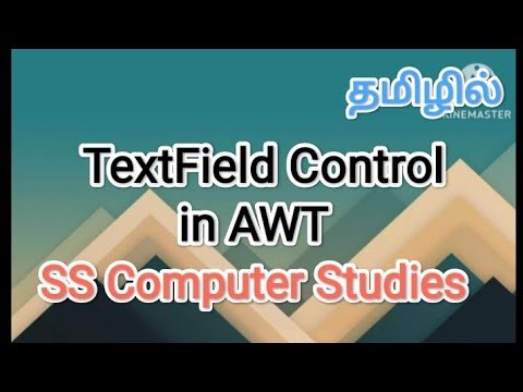 TextField control in awt | java in tamil #sscomputerstudies, #javaprogramming , #awt, #textfield