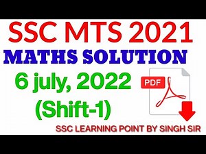 SSC MTS 2021 (6 JULY, 2022. 1st shift) Maths Solution|| MTS Solved Paper by Singh Sir.