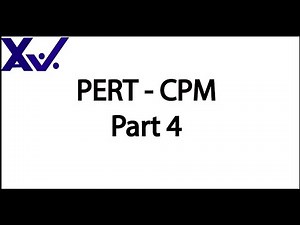 CPM and PERT Part 4