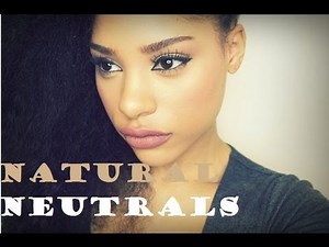 How to : Natural Neutral Makeup Tutorial