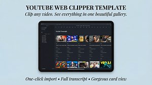 YouTube Web Clipper Template & Base for Obsidian | One-Click Transcript Import