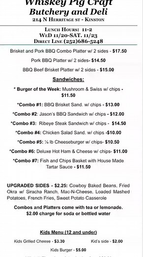 Menu for 11/20-11/23 #foodporn #HomeCooking #downtownkinston #lunchisserved | Whiskey Pig Craft Butchery and Deli