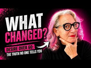 Over 60? Here’s What Actually Turns You On Now