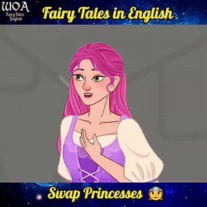 Swap Princesses 👸 Stories for Teenagers 🌛 Fairy Tales in English #WoaFairyTalesEnglish #WoaFairyTales #EnglishFairyTales | Turturly and Friends