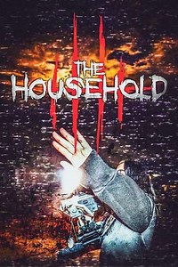 The Household - Movie