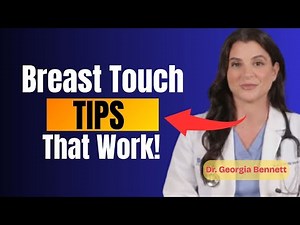 9 Breast Touch Techniques That Drive Her Wild | Intimacy Tips for Men