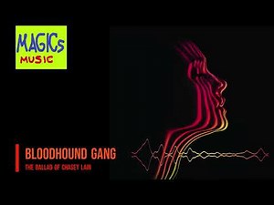 Bloodhound Gang - The Ballad of Chasey Lain HQ