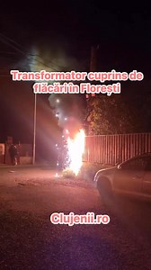 Un transformator electric a luat foc în Florești Video: Trăiesc în Florești - Cluj | Clujenii
