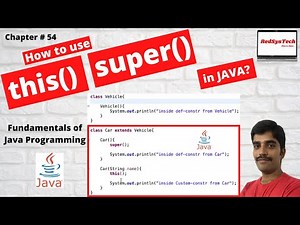 # 54 How to use this() super() methods in Java? | this() super() in java |Java Tutorials| RedSysTech