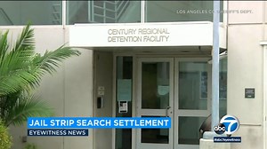 L.A. County to pay $53 million in class-action suit over strip searches of female inmates