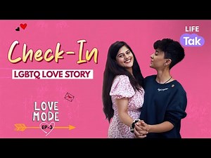 Same Sex Relationship | Love Mode EP 3 | LGBTQ Short Film | Lesbian