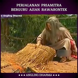 303K views · 2.5K reactions | Priamitra ajian rawarontek. Angling Dharma 84 | Rangga Masetiaji | Facebook