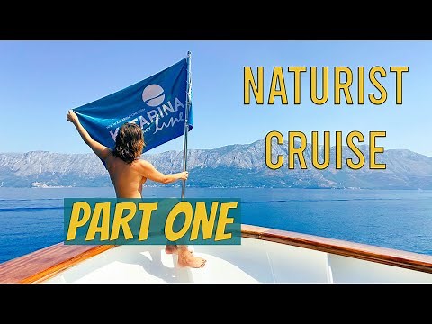 OUR 7-DAY NATURIST CRUISE IN CROATIA: PART 1