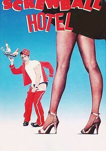 Screwball Hotel - movie: watch streaming online