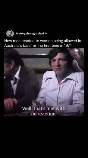 3.2M views · 4.5K reactions | When women first entered Australian bars in the 1970s, many men reacted with discomfort and open misogyny, as seen in ABC footage. This key moment highlighted the struggle for gender equality, eventually contributing to major legal changes, including the 1984 Sex Discrimination Act aimed at ending gender-based discrimination. | History In Pictures | Facebook