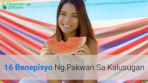 Maraming benepisyo ang pakwan sa ating kalusugan. Paanorin sa video na ito ang mga sakit na matutulungan nito. Share the Love. Like, Share & Subscribe! | Love Quotes Tagalog