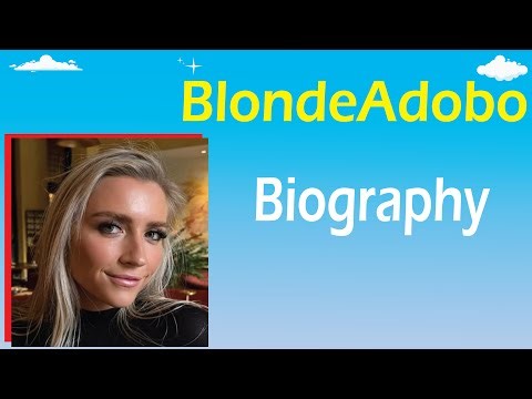 BlondeAdobo video compilation, Wiki, Age, Height, Bio, Nationality