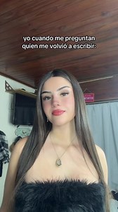 Yo Cuando Me Preguntan Quién Me Volvió a Escribir