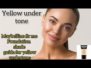 Maybelline fit me foundation shade guide for yellow undertone || full details !