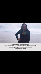 Acceptance of Responsibility is the highest form of human maturity, and the beginning of personal/financial transformation. #excuse means (evasion of responsibility. refusal to grow up, acting like a child) is the opposite accepting responsibility. | Rita Oboh | Facebook
