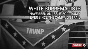 In a statement on Monday, President Trump called white supremacists "repugnant." Here’s a look back at how racial tensions became a hallmark of Trump’s rallies during the presidential campaign and how he reacted to them. http://to.pbs.org/2uIIJzB | FRONTLINE | PBS
