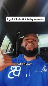 “I got 7 kids and 7 baby mommas…they want me to be responsible for some children I DID NOT WANT.” | Six Brown Chicks