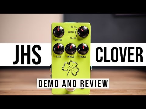 JHS The Clover Preamp Demo and Review