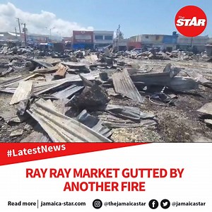 14K views · 72 reactions | #LatestNews: Vendors at Ray Ray Market in downtown, Kingston, have suffered another round of losses after the market was again gutted by fire on Tuesday morning. The blaze has since been extinguished. | The Jamaica Star | Facebook