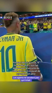 Fils de Neymar bloqué par la sécurité pendant Brésil-Écosse