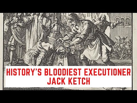 History's Worst And Most Botching Executioner Jack Ketch