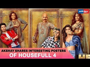 Akshay Kumar Shares Interesting Posters of Housefull 4