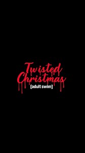 1.5K views | Von uns für euch, [adult swim] Präsentiert Twisted Christmas #adultswim #twistedchristmas #christmas #weihnachten | adult swim Deutschland | Facebook
